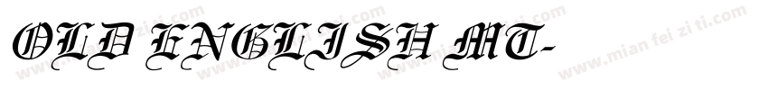 OLD ENGLISH MT字体转换
